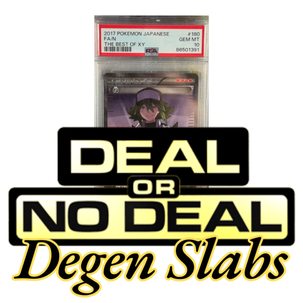 Deal or No Deal - Degen Slabs