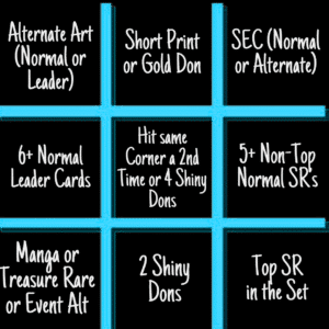 OP Tic-Tac-Toe Add-On (Read for Rules - 1 Per 16 Packs)