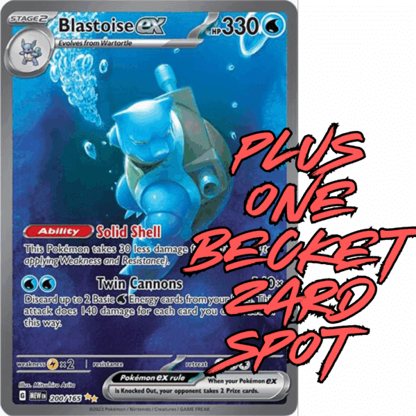 RAZZ - 10 Spots Blastoise and 1 Spot on Beckzard Razz Main