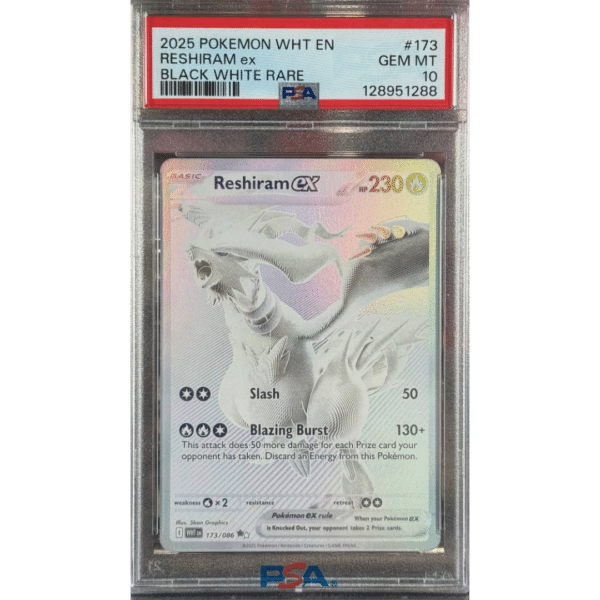 PSA 10 Reshiram ex Monochrome (WF)