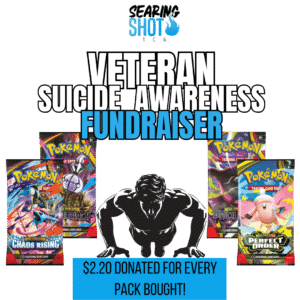 Veteran Suicide Awareness Fundraiser (Pitch Black, Chaos Rising, Perfect Order - Boxes Available)